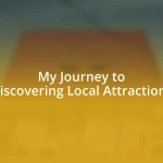 My Journey to Discovering Local Attractions